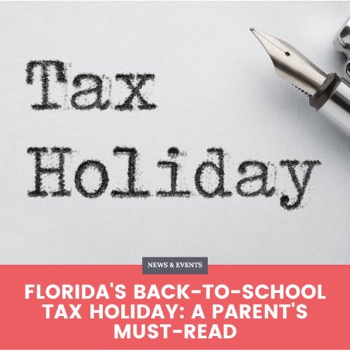 Florida's Back-To-School Tax Holiday: A Parent's Must-Read